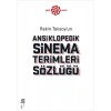 Rekin Teksoyun Ansiklopedik Sinema Terimleri Sözlüğü