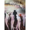 Renkli Gölgeler