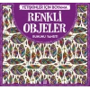 Renkli Objeler - Yetişkinler İçin Boyama