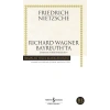 Richard Wagner Bayreuthta - Zamana Aykırı Bakışlar 4 - Hasan Ali Yücel Klasikleri