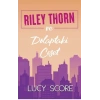 Riley Thorn ve Dolaptaki Ceset