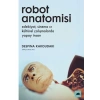 Robot Anatomisi