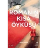 Romanın Kısa Öyküsü