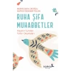 Ruha Şifa Muhabbetler – Hayatın İçinden Tefsir Okumaları