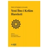 Sabit ile Değişken Arasında Yeni İlm-i Kelâm Hareketi