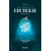 Sadık Dost Hazreti Ebubekir