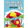 Sağ Beyin-Sol Beyin Gelişimi 4+ Yaş    