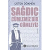 Sağdıç - Cümlemiz Bir Cümleyiz