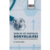 Sağlık Ve Hastalık Sosyolojisi