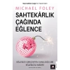 Sahtekârlık Çağında Eğlence