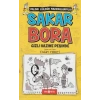 Sakar Bora 2 - Gizli Hazine Peşinde