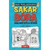 Sakar Bora 3 - Başlarım Böyle Spora!