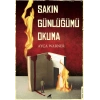 Sakın Günlüğümü Okuma