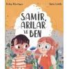 Samir, Arılar ve Ben
