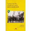 Sancakın Asırlık Hak Mücadelesi