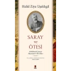 Saray ve Ötesi
