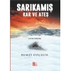 Sarıkamış - Kar ve Ateş