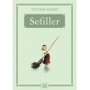 Sefiller - Gökkuşağı Cep Kitap