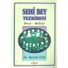 Sehi Bey Tezkiresi Heşt-Behişt