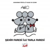 Şehir Faresi İle Tarla Faresi - Ciltli