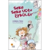 Seke Seke Uçtu Öyküler