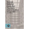 Seküler Çeviriler: Ulus-Devlet Modern Benlik ve Hesapçı Akıl