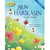 Sen Harikasın