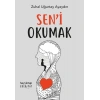 Sen’i Okumak