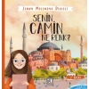 Senin Camin Ne Renk