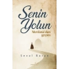 Senin Yolun Mevlânâ’dan Geçsin