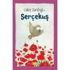 Serçekuş (Ciltli-Resimli)