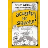 Sessiz Sakinin Gürültülü Maceraları 03 - Acayip Bir Gazete! (Ciltli)