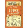 Sessiz Sakin’in Gürültülü Maceraları 6 - Bu Nasıl Süper Kahraman?