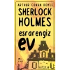 Sherlock Holmes - Esrarengiz Ev