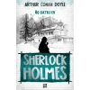 Sherlock Holmes - Üç Çatılı Ev
