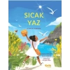 Sıcak Yaz - Sıcakta Yaşamak
