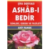 Şifa Deryası Ashab-ı Bedir İsimleri Esrarı ve Fazileti (Dua-140)