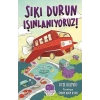Sıkı Durun Is¸ınlanıyoruz