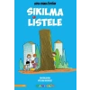 Sıkılma Listele