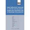 Sınai Mülkiyet Hakları ve Vizyon Arayışlarımız; Verilen Destekler ve Muhasebe Uygulamaları