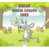 Sincap Olmak İsteyen Fare