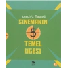 Sinemanın 5 Temel Öğesi