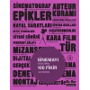 Sinemayı Değiştiren 100 Fikir