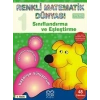 Sınıflandırma ve Eşleştirme / Renkli Matematik Dünyası 1