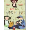 Sıra Dışı Meslekler