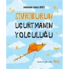 Sivriburun Uçurtmanın Yolculuğu