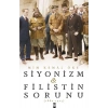 Siyonizm ve Filistin Sorunu