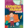 Sonsuza Kadar Mutlu Yaşayan  Çocuklar Serisi -2 Kafdağına Yolculuk
