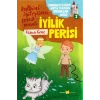 Sonsuza Kadar Mutlu Yaşayan  Çocuklar Serisi -3  İyilik Perisi
