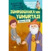 Sonsuza Kadar Mutlu Yaşayan  Çocuklar Serisi -5 Zümrüdüankanın Yumurtası